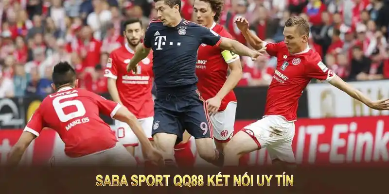 Saba Sport QQ88 kết nối uy tín, nâng cao chất lượng trải nghiệm